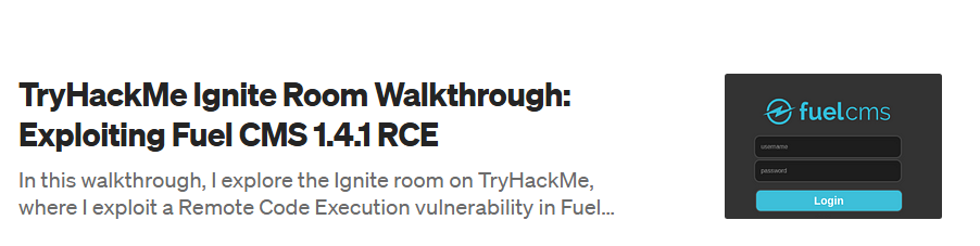 TryHackMe Ignite Room Walkthrough: Exploiting Fuel CMS 1.4.1 RCE